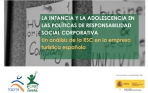 Best Practice – LCR – Children rights in Corporate Social Responsibility policies. An analysis of CSR in Spanish tourism companies