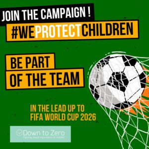 wE pROTECT cHILDREN fifa 2026 CAMPAIGN